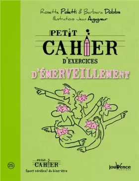 Couverture du produit · Petit cahier d'exercices d'émerveillement