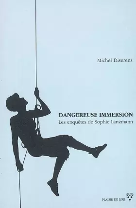 Couverture du produit · Dangereuse Immersion