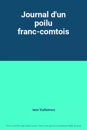 Couverture du produit · Journal d'un poilu franc-comtois