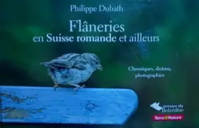 Couverture du produit · Flâneries en Suisse romande et ailleurs