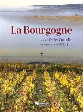 Couverture du produit · LA BOURGOGNE