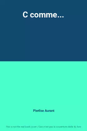 Couverture du produit · C comme...