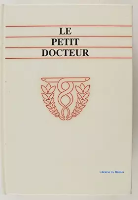 Couverture du produit · Le petit docteur