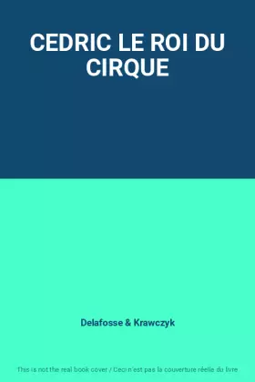 Couverture du produit · CEDRIC LE ROI DU CIRQUE