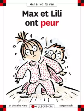 Couverture du produit · Max et Lili ont peur