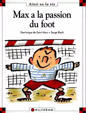 Couverture du produit · Max a la passion du foot