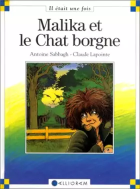Couverture du produit · Malika et le Chat Borgne