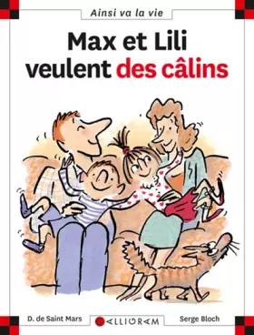 Couverture du produit · Max et Lili veulent des câlins