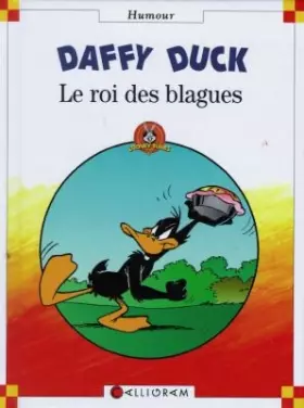 Couverture du produit · Daffy Duck : Le Roi Des Blagues