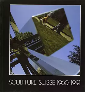 Couverture du produit · Sculpture Suisse 1991