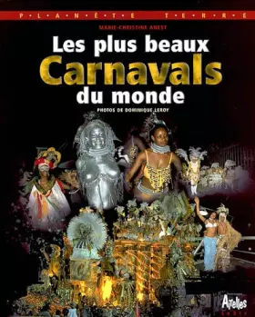 Couverture du produit · Les Plus Beaux Carnavals du Monde
