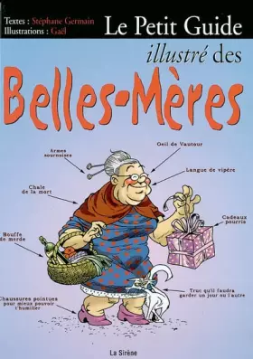 Couverture du produit · Le petit guide illustré des belles-mères