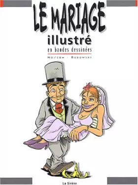 Couverture du produit · Le Mariage illustré en BD