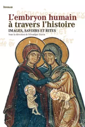 Couverture du produit · L'Embryon humain à travers l'histoire