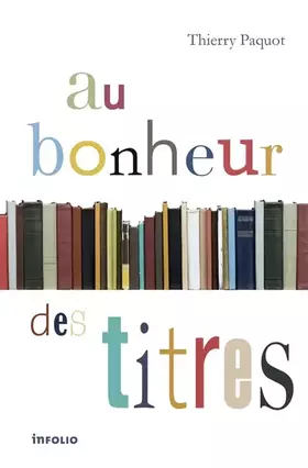 Couverture du produit · Au bonheur des titres