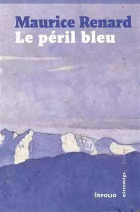Couverture du produit · Le Péril bleu