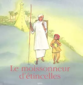 Couverture du produit · Le Moissonneur d'étincelles