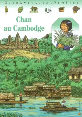 Couverture du produit · Chan au Cambodge