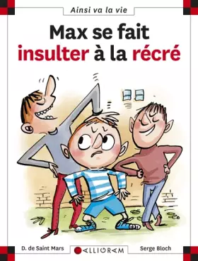 Couverture du produit · Max se fait insulter