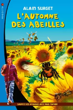 Couverture du produit · L'automne des abeilles