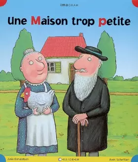 Couverture du produit · Une maison trop petite