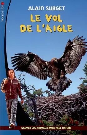 Couverture du produit · Le vol de l'aigle