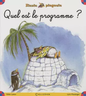 Couverture du produit · Zinzin pingouin - numéro 1 Quel est le programme ? (01)