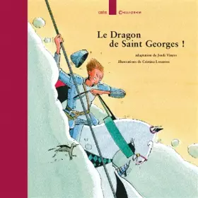 Couverture du produit · Le dragon de Saint Georges
