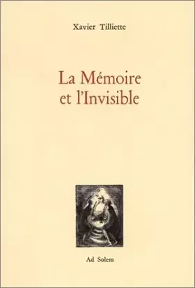 Couverture du produit · La Mémoire et l'Invisible