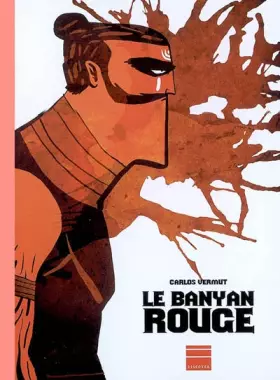 Couverture du produit · Le Banyan rouge