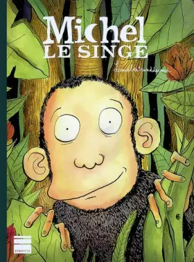 Couverture du produit · Michel le Singe