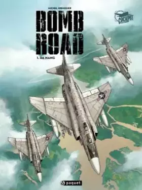 Couverture du produit · Bomb Road, Tome 1 : Da Nang