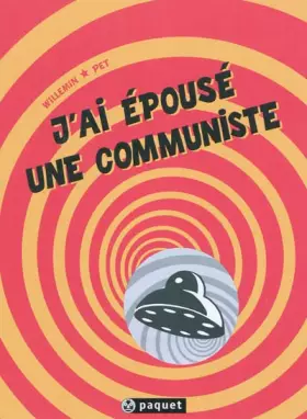 Couverture du produit · J'ai épousé une communiste