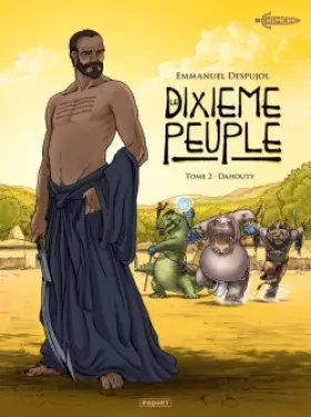 Couverture du produit · Le dixième peuple T2: Dahouti