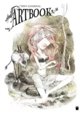 Couverture du produit · Artbook Tony Sandoval