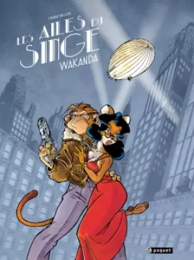 Couverture du produit · Les ailes du singe T1: Wakanda