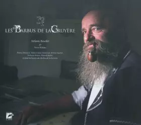 Couverture du produit · Les barbues de la gruyère
