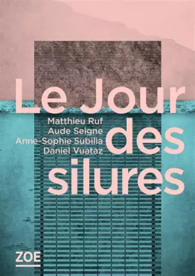 Couverture du produit · Le jour des silures