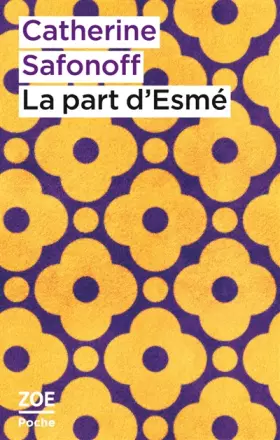Couverture du produit · La part d'Esmé