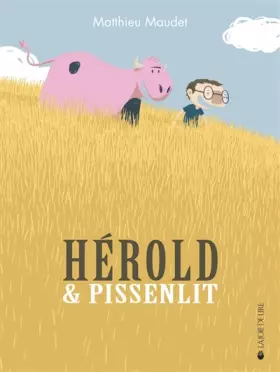 Couverture du produit · Herold et Pissenlit