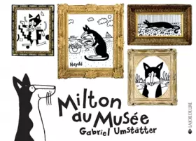 Couverture du produit · Milton au musée