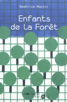 Couverture du produit · Enfants de la forêt