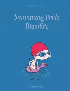 Couverture du produit · Swimming poule mouillée (nouvelle édition)