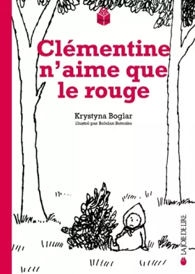 Couverture du produit · Clementine n'aime que le rouge