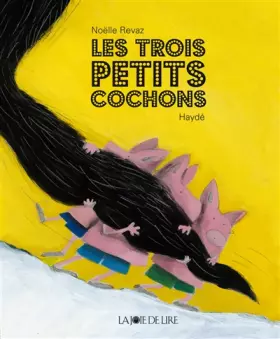 Couverture du produit · Les trois petits cochons
