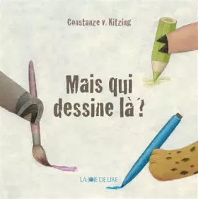 Couverture du produit · Mais qui dessine là ?