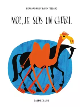 Couverture du produit · Moi, je suis un cheval !