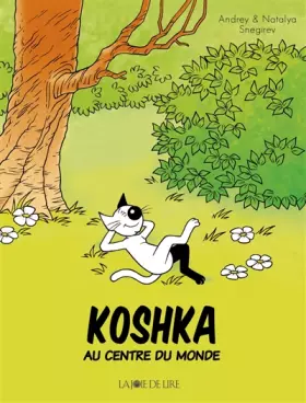 Couverture du produit · Koshka au centre du monde