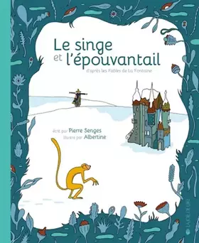 Couverture du produit · Le Singe et l'épouvantail
