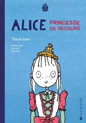 Couverture du produit · Alice, princesse de secours